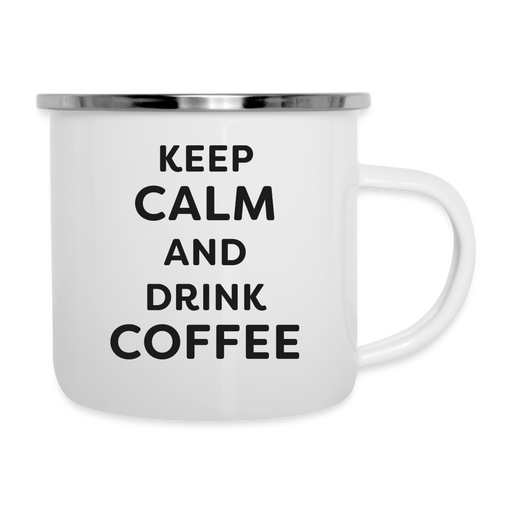 Emaille-Tasse - Keep Calm - Kaffee - weiß