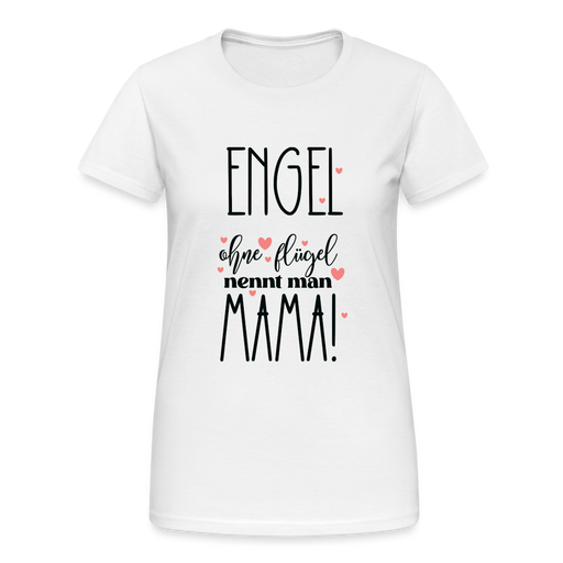 Engel ohne Flügel... Frauen Gildan Heavy T-Shirt - weiß